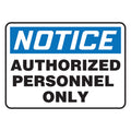 Accuform® EADC801CP Contractor Preferred Safety Sign, NOTICE, 10 in H x 14 in W, Plastic
